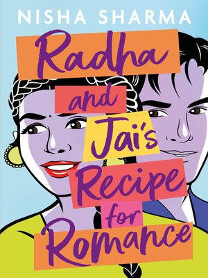 cover image of Radha and Jai's Recipe for Romance